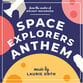 Space Explorers Anthem Bundle Digital Resources